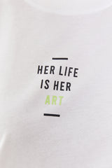 Beyaz Her Life Is Her Art Baskılı T-shirt